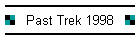 Past Trek 1998